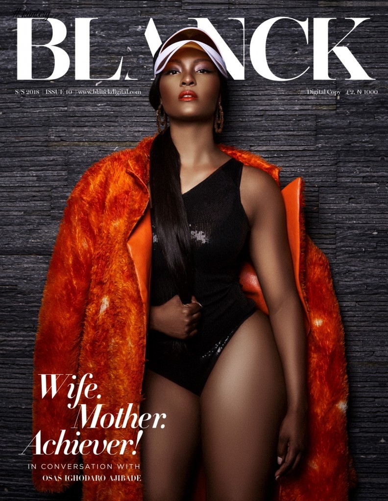 Star Actress, Achiever, Wife & Mother Osas Ighodaro Ajibade Covers Blanck’s Spring/Summer 2018 Edition X
